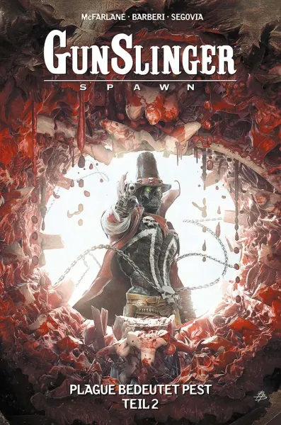 Gunslinger Spawn 9: Plague bedeutet Pest, Teil 2